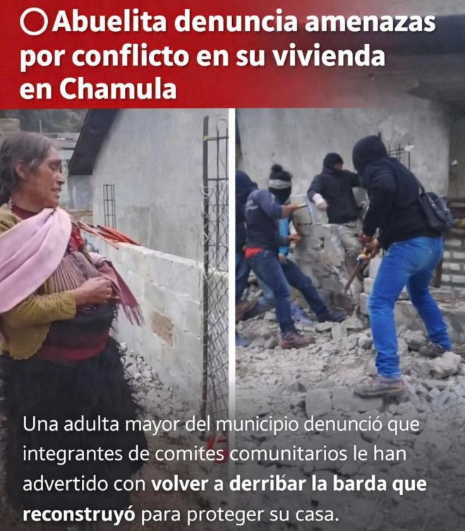 Abuelita denuncia amenazas por conflicto en su vivienda en Chamula